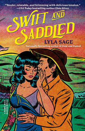 Swift and Saddled - Rebel Blue Ranch - Book 2
