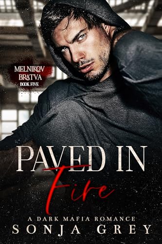 Paved in Fire