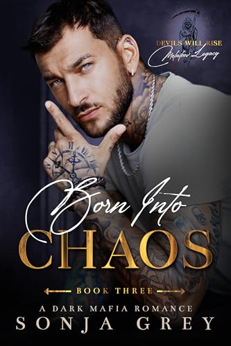 Born into Chaos
