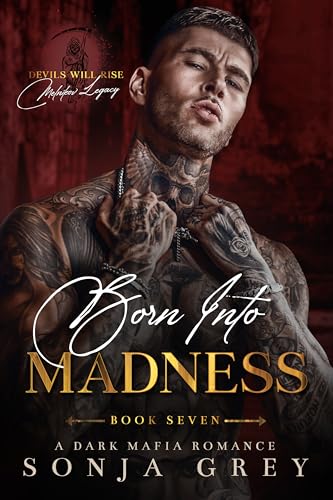Born into Madness