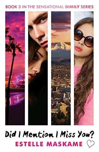 Did I Mention I Miss You? - DIMILY Series