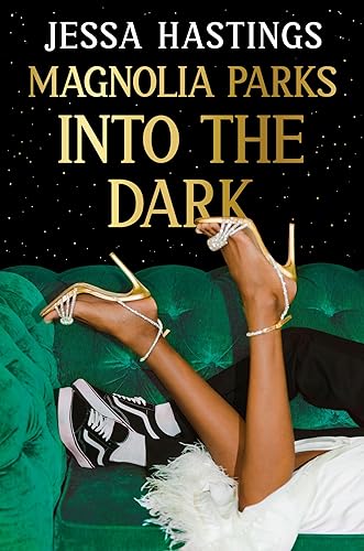 Magnolia Parks - Into the Dark - Book 5