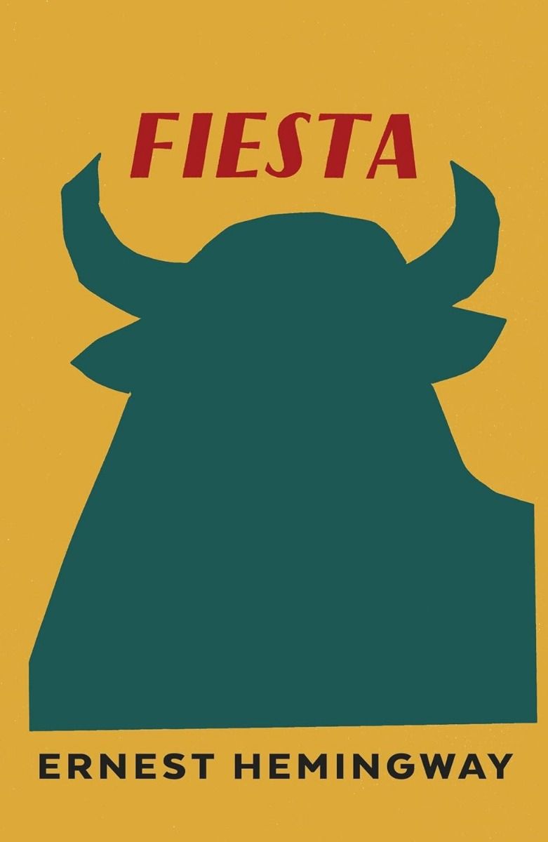 Fiesta - The Sun Also Rises - Vintage Classics