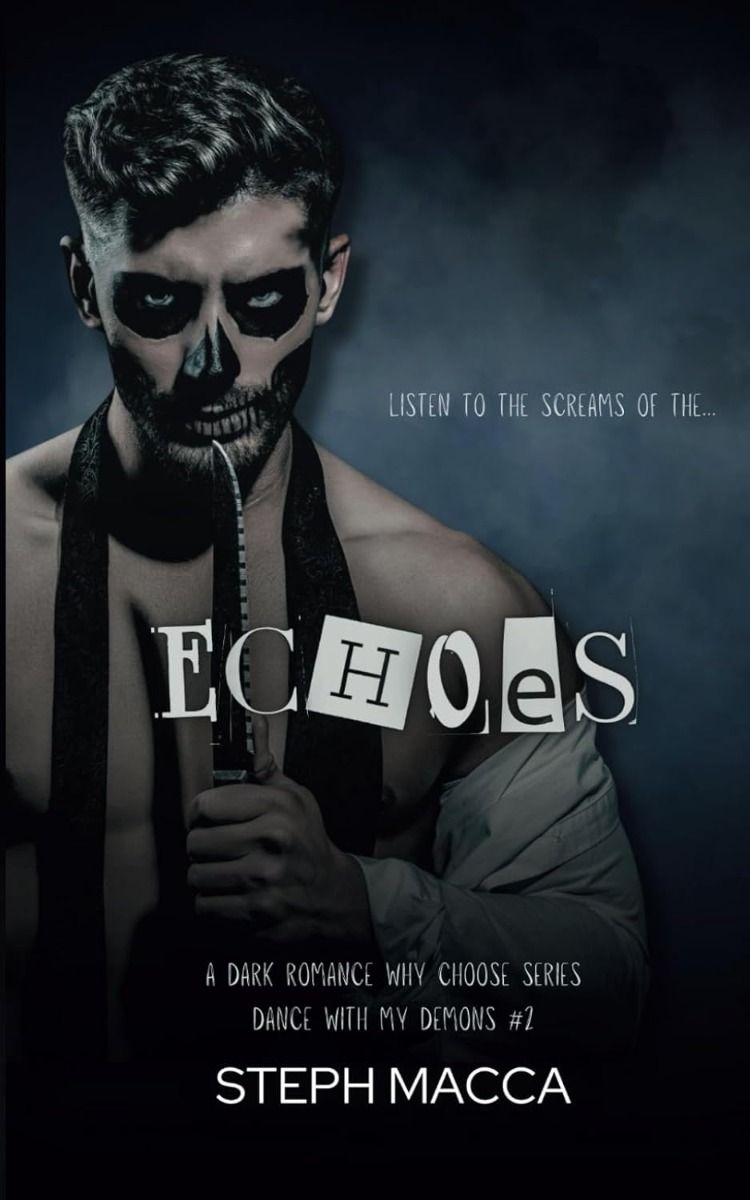 Echoes - Dance With My Demons Series - Book 2
