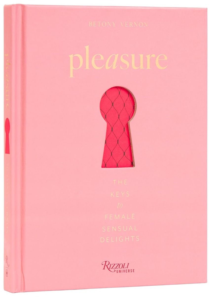 Pleasure - The Keys to Female Sensual Delights