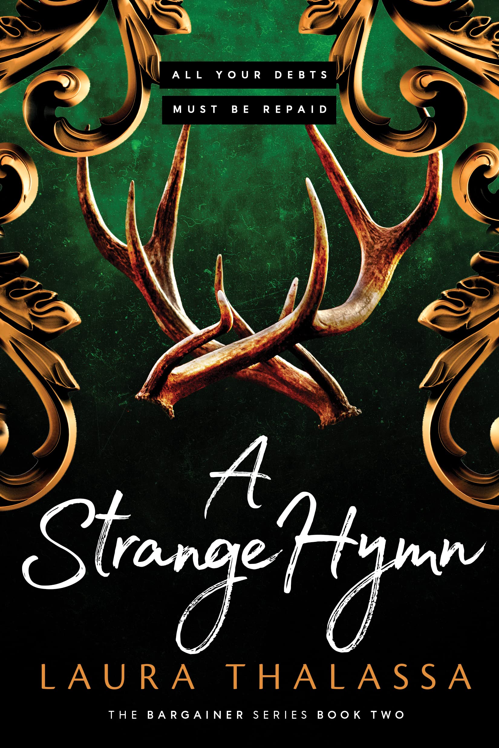 A Strange Hymn - The Bargainer Series