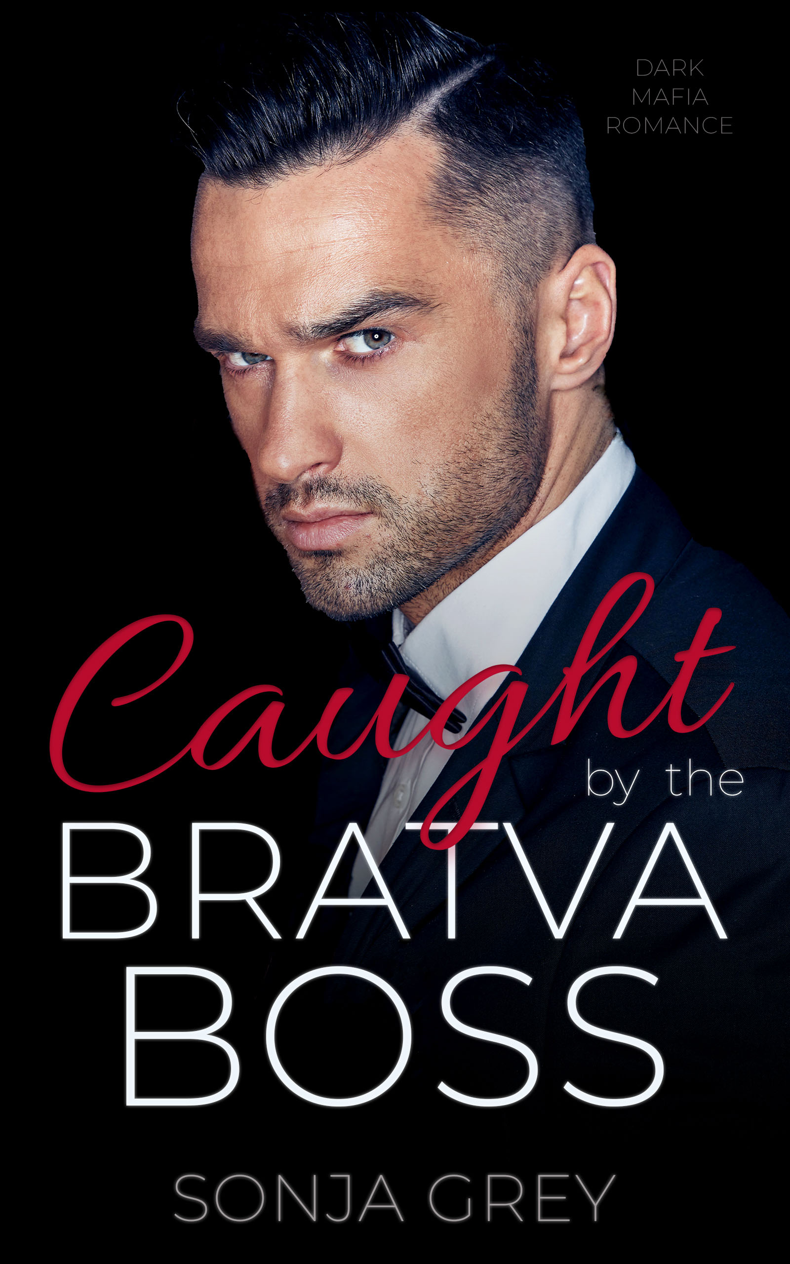 Caught by the Bratva Boss
