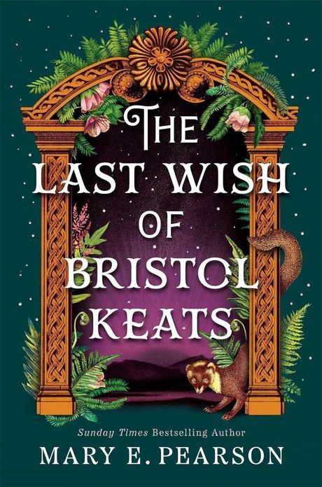 The Last Wish of Bristol Keats - The Courting of Bristol Keats Series