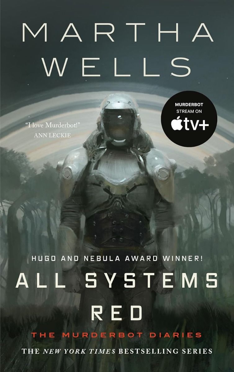 The Murderbot Diaries - Vol. 1 - All Systems Red