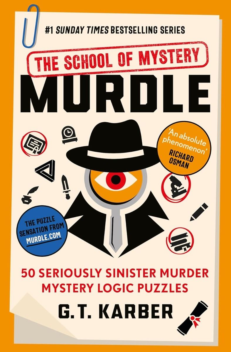 Murdle - The School of Mystery - Murdle Puzzle Series