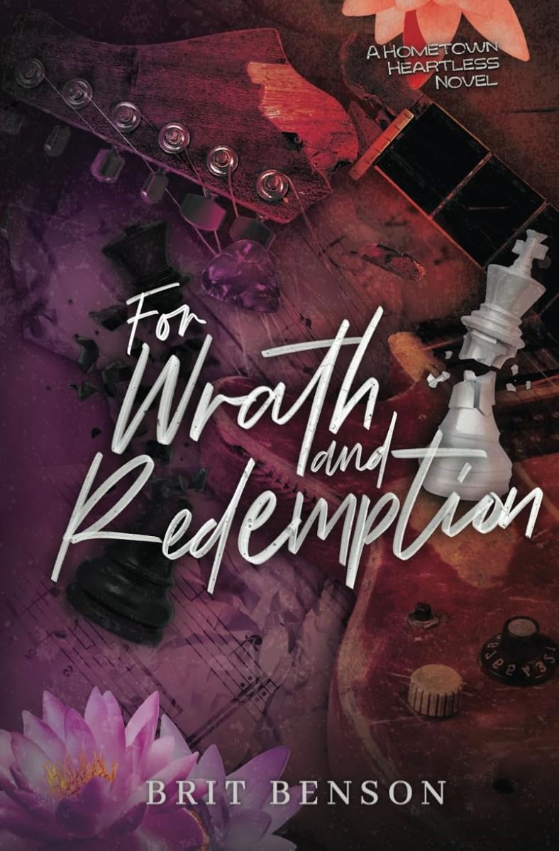 For Wrath and Redemption - The Hometown Heartless Series - Book 3 - Alternative Cover Edition