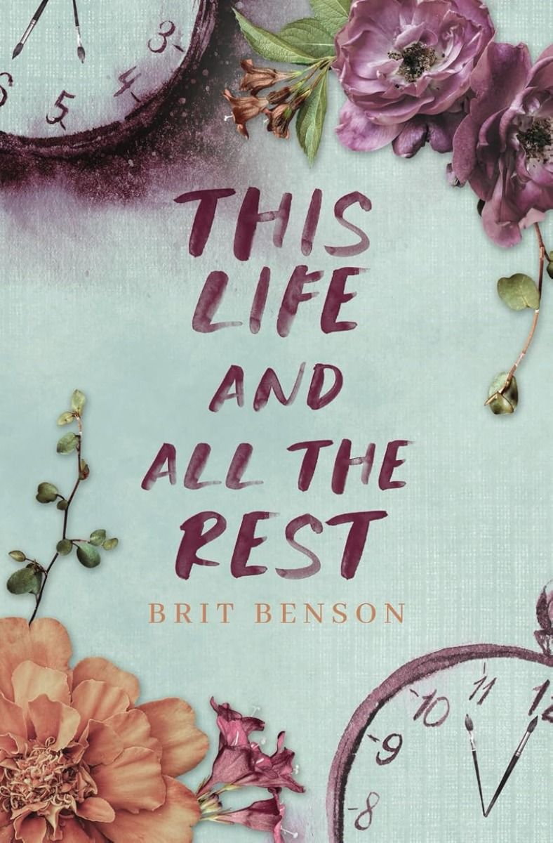 This Life and All the Rest - Next Life Series - Book 3
