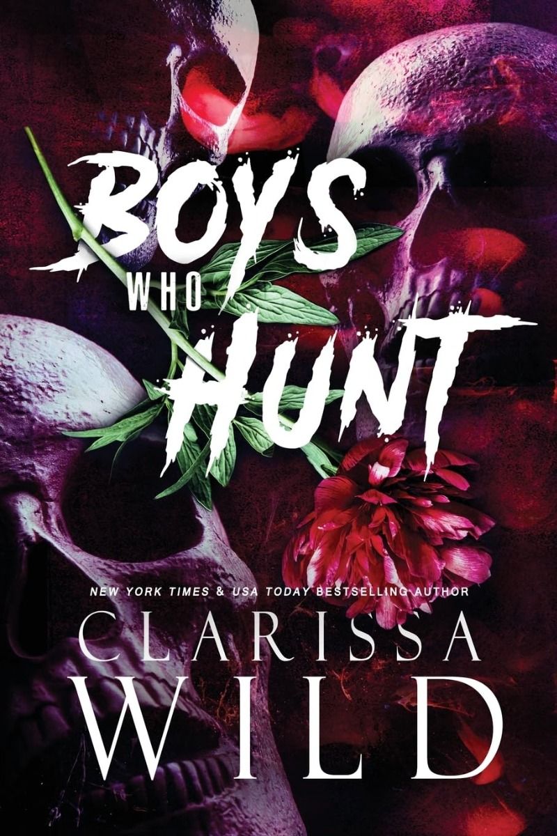 Boys Who Hunt - Spine Ridge University Series - Book 4