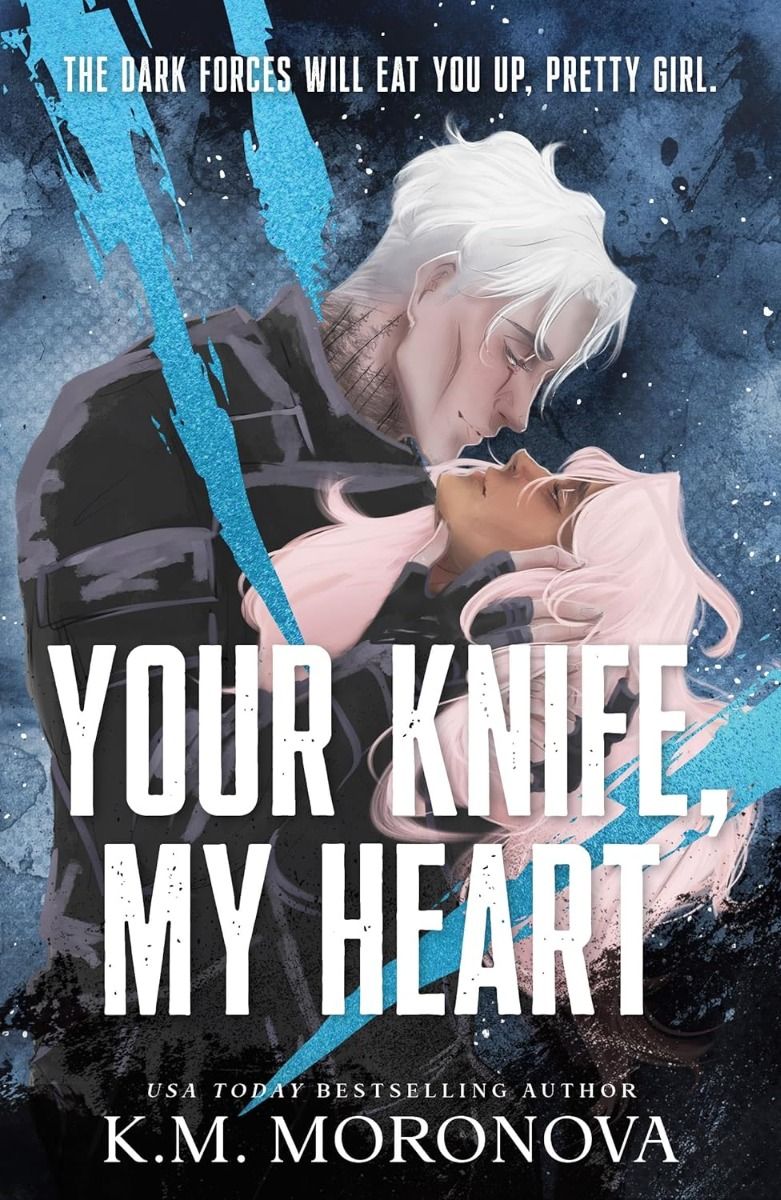 Your Knife, My Heart - Dark Forces Series - Book 1