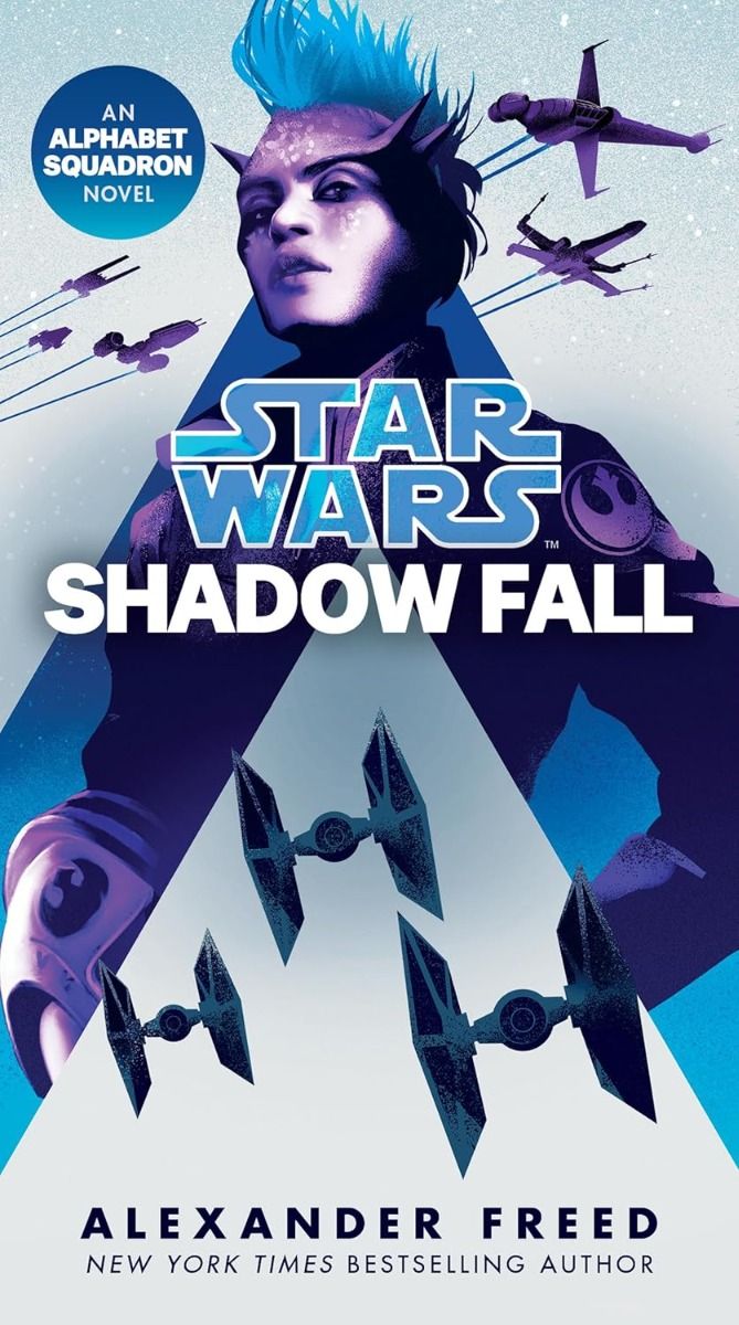 Shadow Fall - Star Wars - Alphabet Squadron Series - Book 2