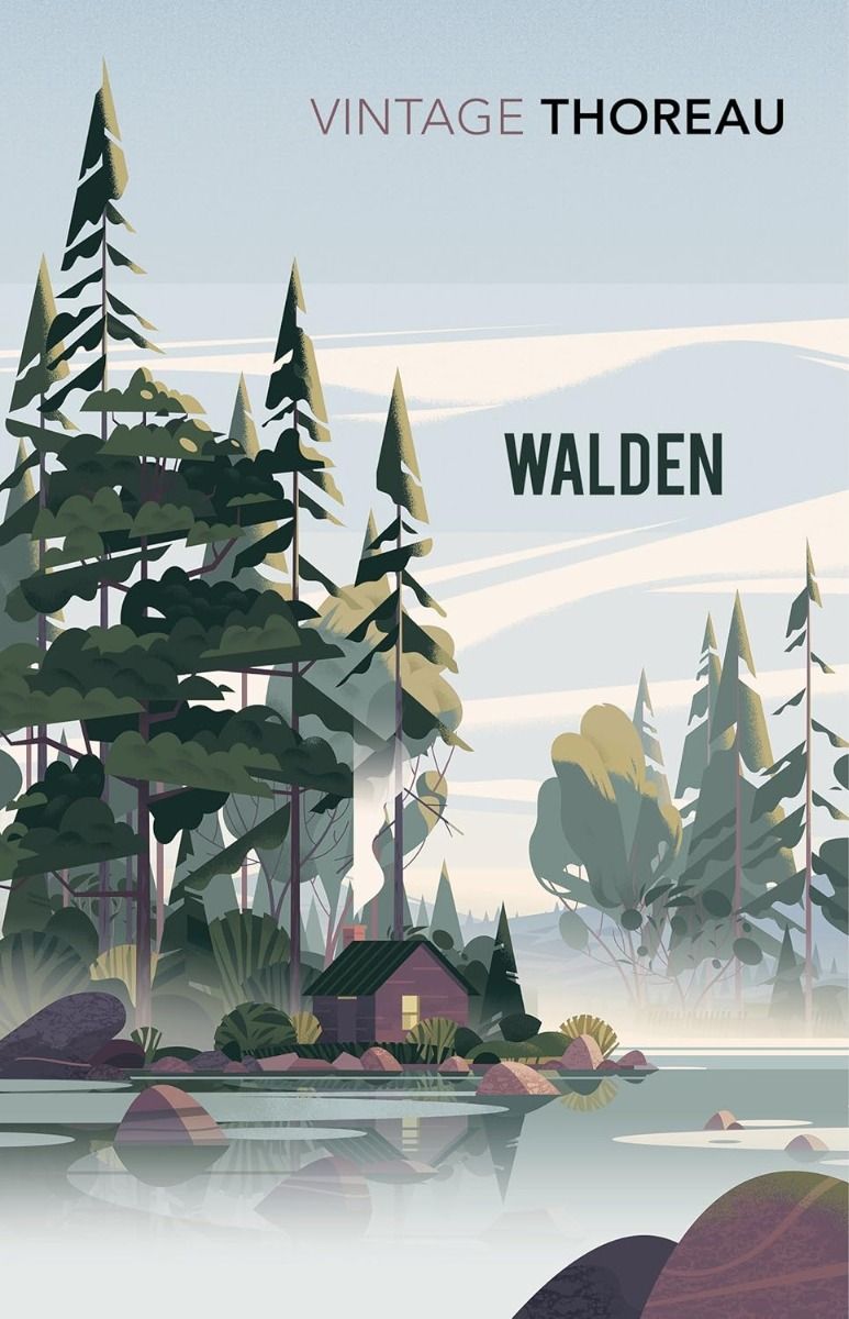 Walden - Or Life in the Woods - Vintage Classics