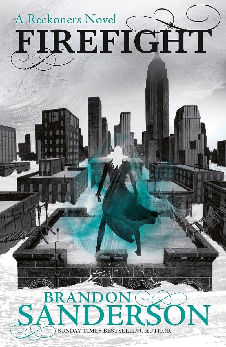 Firefight - A Reckoners Novel - The Reckoners Series