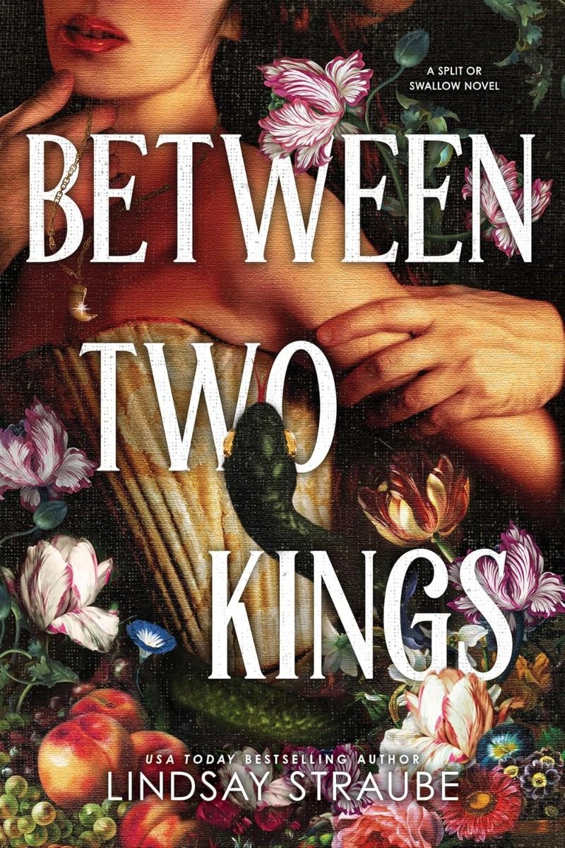 Between Two Kings - Split or Swallow Series - Book 2