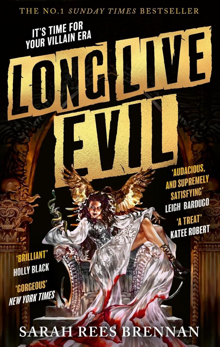 Long Live Evil - Time of Iron Series - Book 1