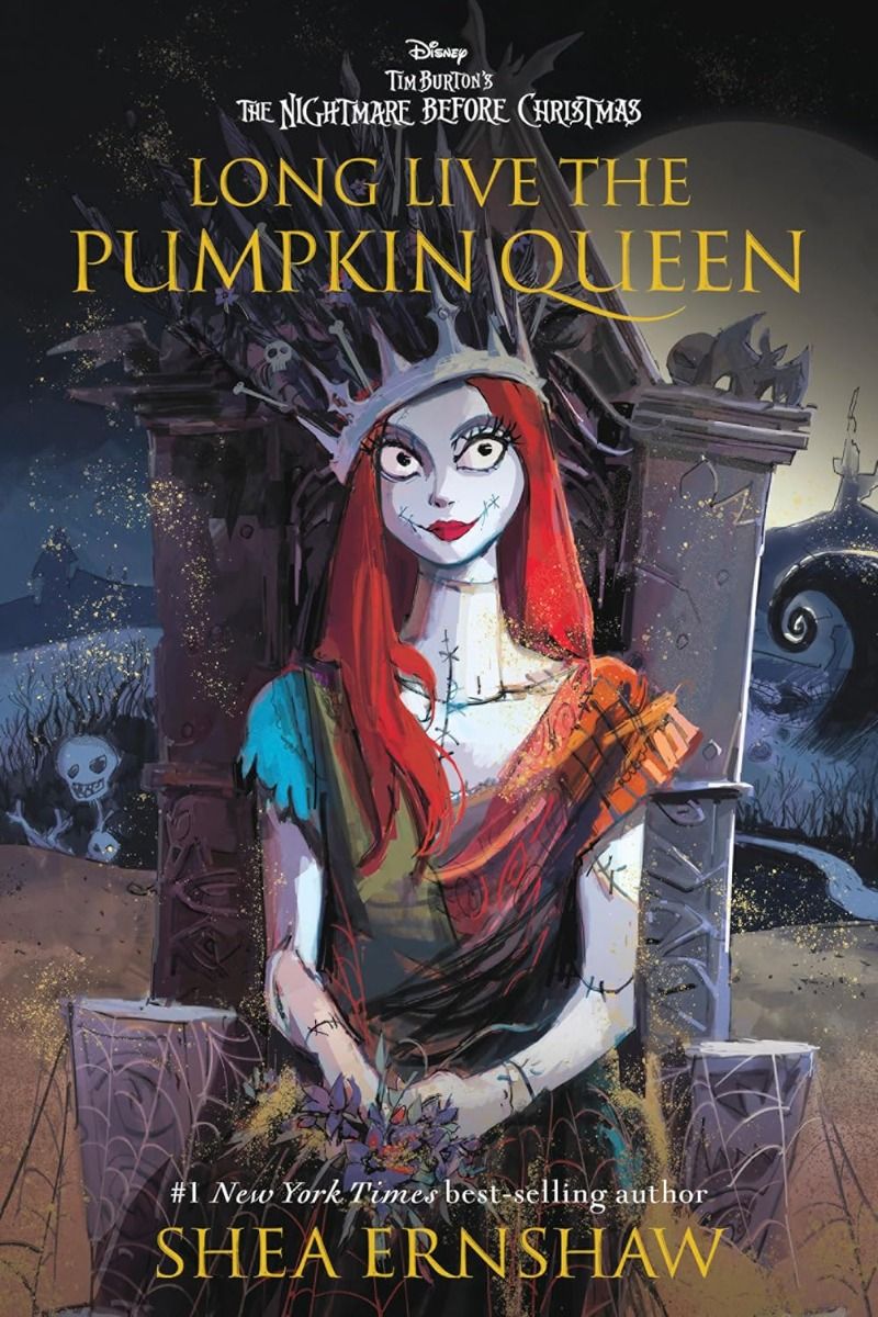 Long Live the Pumpkin Queen - Tim Burton's The Nightmare Before Christmas - Pumpkin Queen Series - Book 1