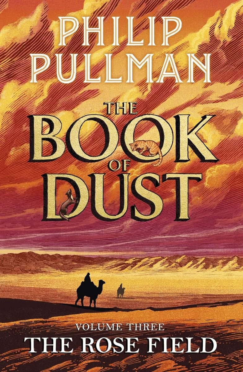 The Rose Field - The Book of Dust Series - Book 3