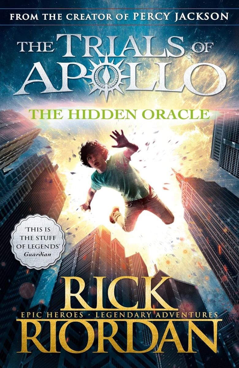 The Hidden Oracle - The Trials of Apollo Series - Book 1