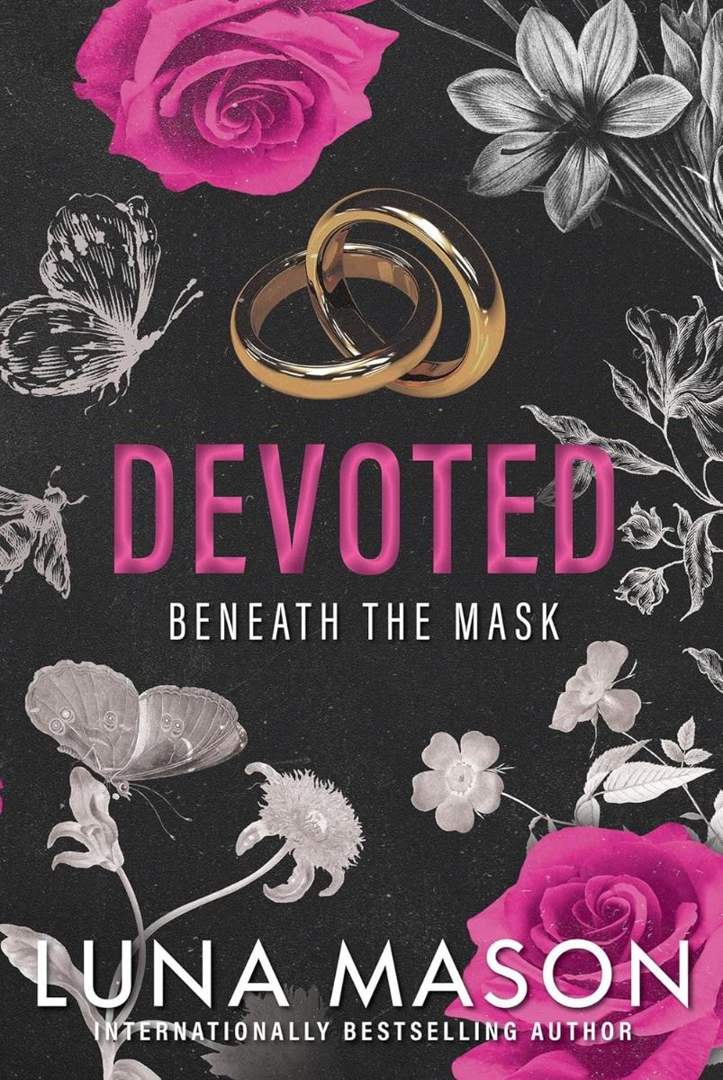 Devoted - Beneath the Mask Series - Book 3