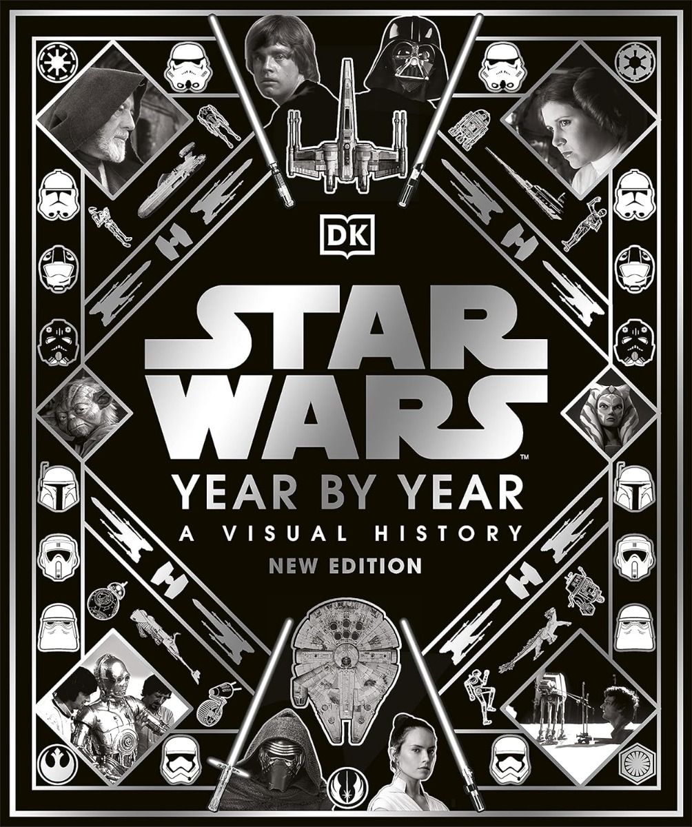 Star Wars Year by Year - A Visual History