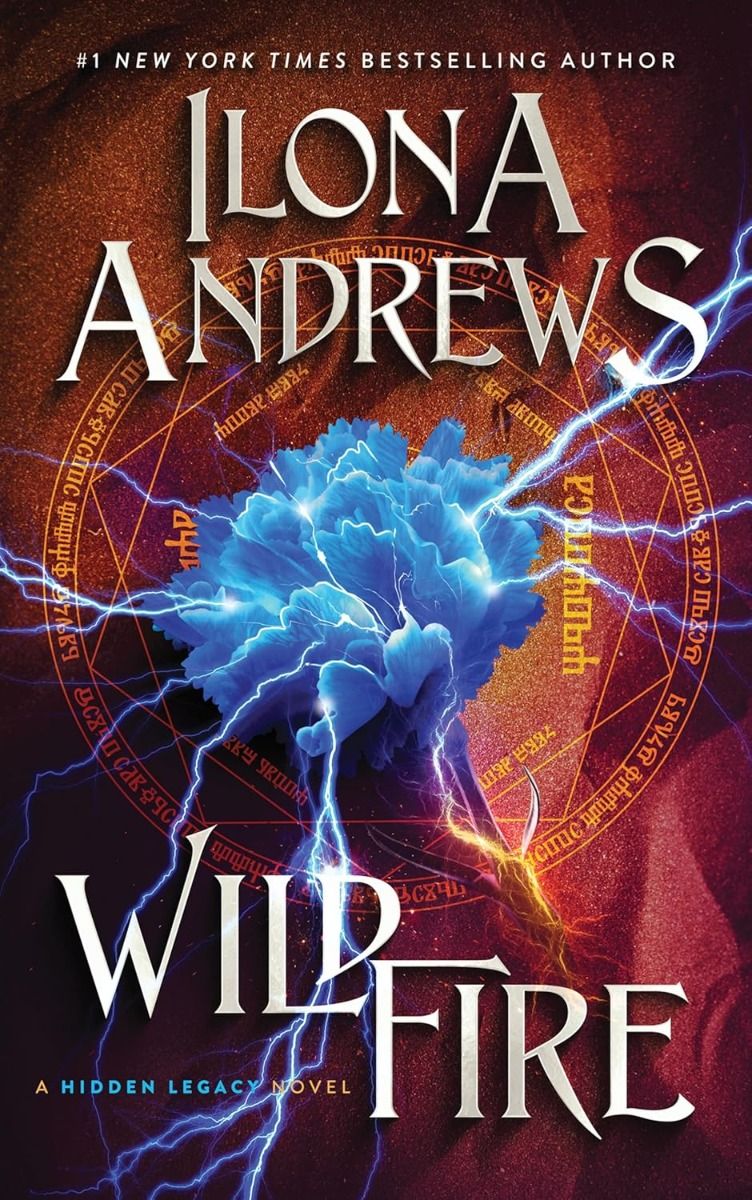 Wildfire - Hidden Legacy Series - Book 3