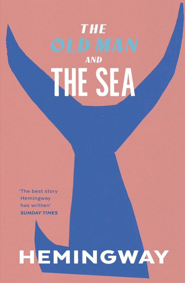 The Old Man and the Sea - Vintage Classics