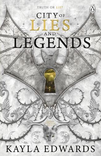 City of Lies and Legends - House of Devils Series