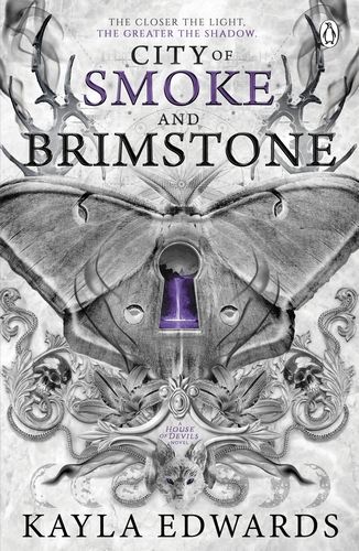 City of Smoke and Brimstone - House of Devils Series