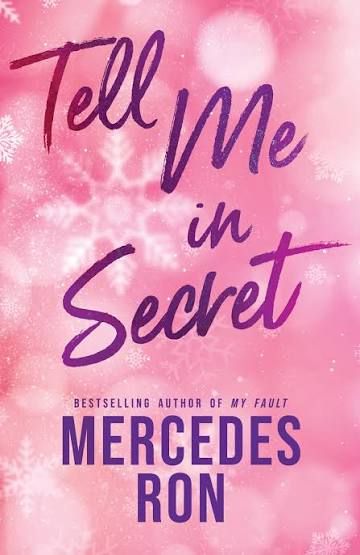 Tell Me in Secret - Tell Me Series