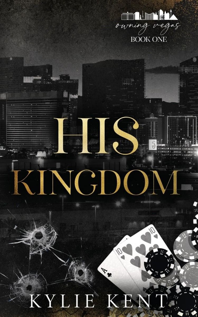 His Kingdom - Owning Vegas Series