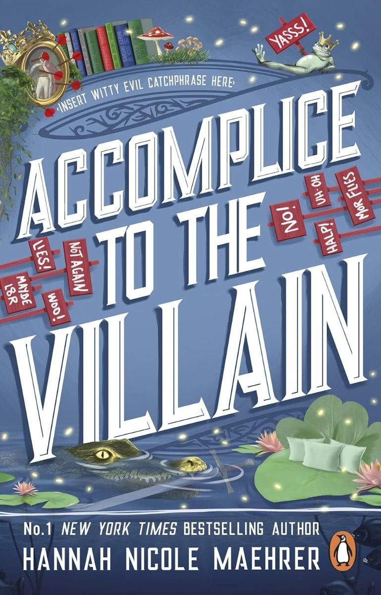 Accomplice to the Villain - Assistant to the Villain Series