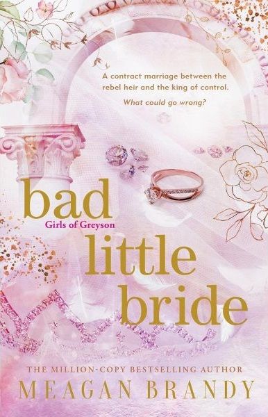 Bad Little Bride - Girls of Greyson Series
