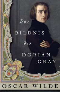 Das Bildnis des Dorian Gray - Hardcover - German Edition