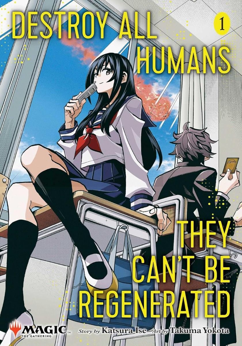 Destroy All Humans - They Can't Be Regenerated - A Magic - The Gathering Manga - Vol. 1