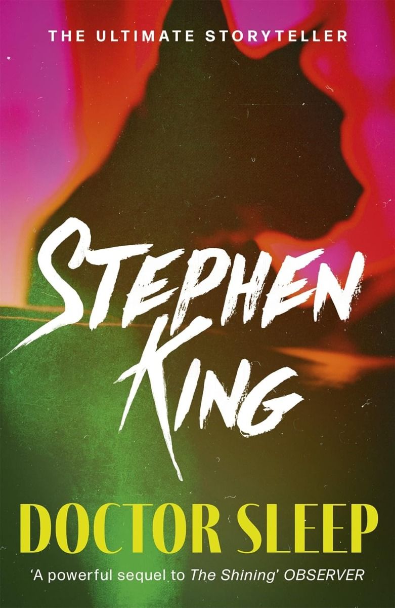 Doctor Sleep - The Shining - The ultimate storyteller collection
