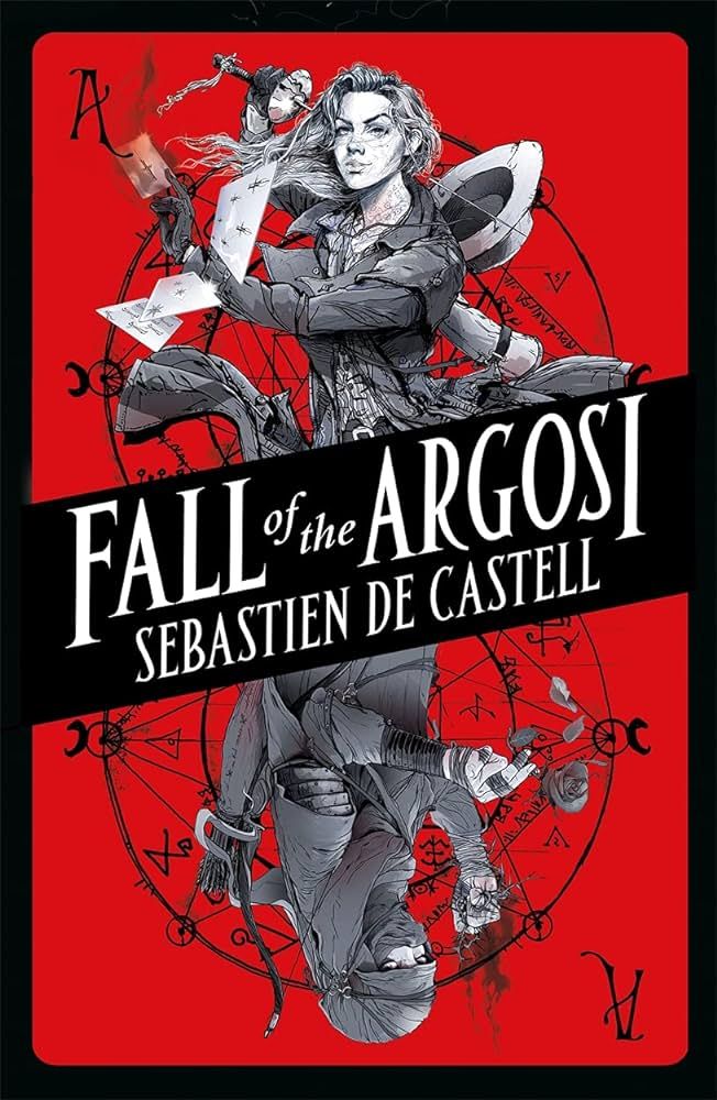 Fall of the Argosi - The Spellslinger Series