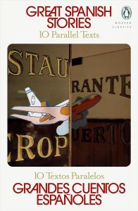 Great Spanish Stories - 10 Parallel Texts
