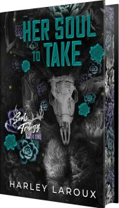 Her Soul to Take - Deluxe Special Edition - A Paranormal Dark Academia Romance