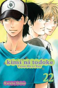 Kimi ni Todoke - From Me to You, Vol. 22