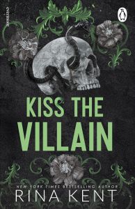 Kiss the Villain - Villain Series - Book 1