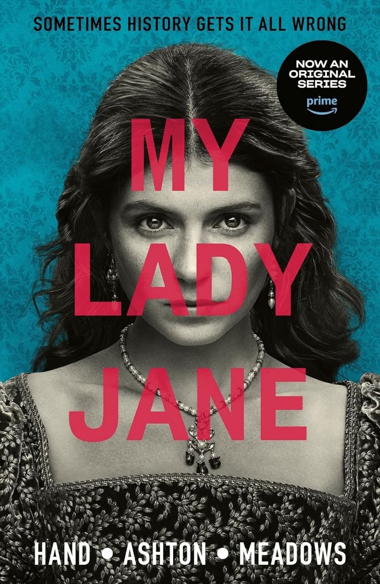 My Lady Jane - The Lady Janies Series