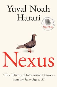 Nexus - A Brief History of Information Networks from the Stone Age to AI - Hardcover