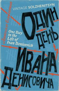 One Day in the Life of Ivan Denisovic - Vintage Classics