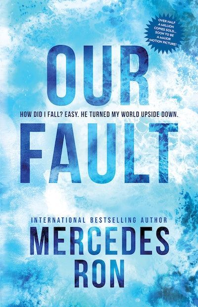 Our Fault - Culpable Trilogy - Book 3