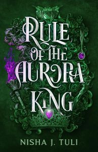 Rule of the Aurora King - Artefacts of Ouranos Series