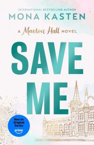 Save Me - Maxton Hall Series